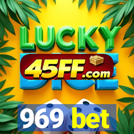 969 bet